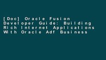 [Doc] Oracle Fusion Developer Guide: Building Rich Internet Applications With Oracle Adf Business
