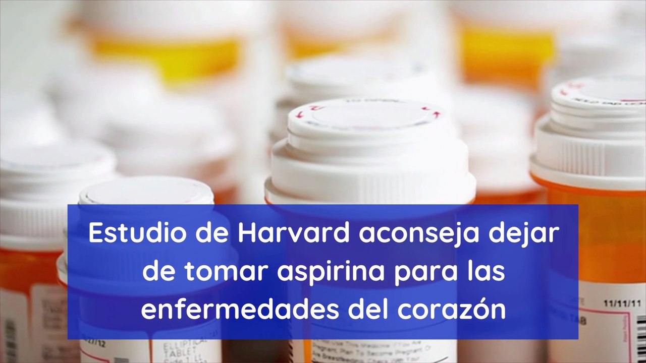 Estudio de Harvard aconseja dejar de tomar aspirina para las enfermedades del corazón