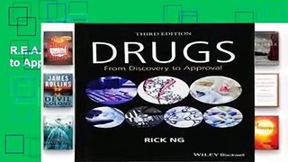 R.E.A.D Drugs: From Discovery to Approval D.O.W.N.L.O.A.D