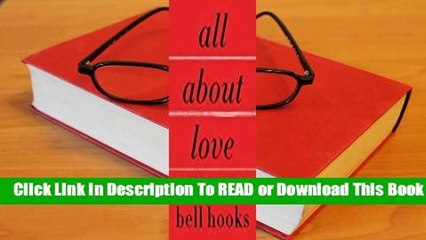 Full E-book All About Love: New Visions  For Online