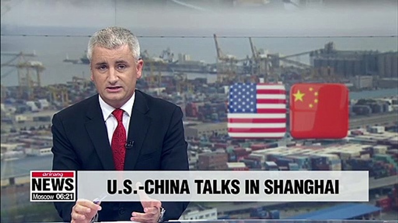 U.S, China to hold trade talks next week in Shanghai