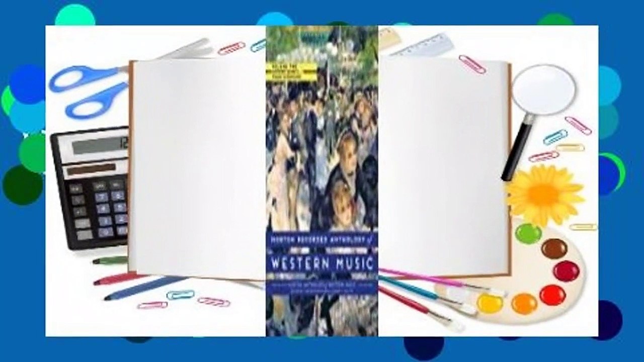 Full E-book  Norton Recorded Anthology of Western Music, Volume 2: Classic to Romantic Complete