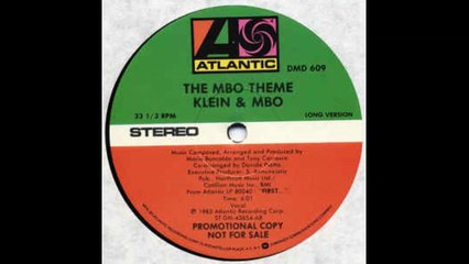 KLEIN & MBO - The MBO Theme (Dirty Talk)