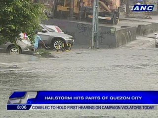 Hailstorm hits parts of Quezon City