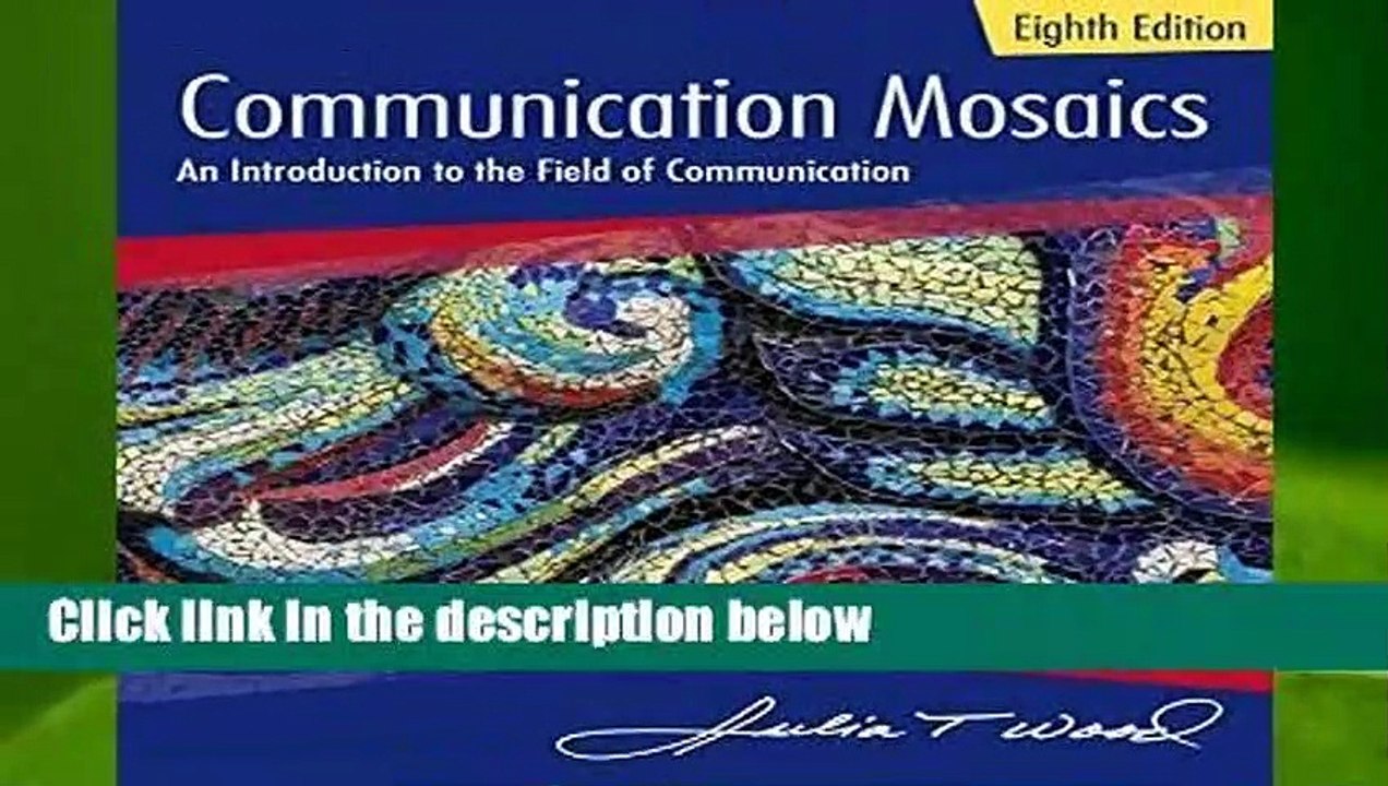 [Doc] Communication Mosaics: An Introduction to the Field of Communication