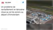Plus de kérosène à l’aéroport d’Amsterdam, 50 avions cloués au sol avec des centaines de passagers