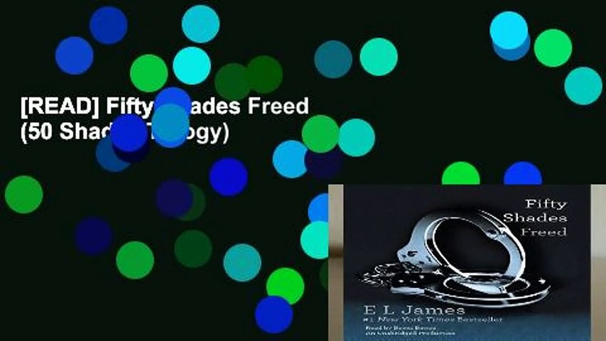 [READ] Fifty Shades Freed (50 Shades Trilogy)