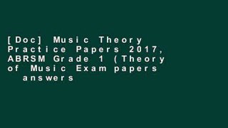 [Doc] Music Theory Practice Papers 2017, ABRSM Grade 1 (Theory of Music Exam papers   answers