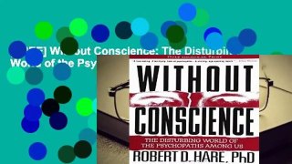 [FREE] Without Conscience: The Disturbing World of the Psychopaths Among Us