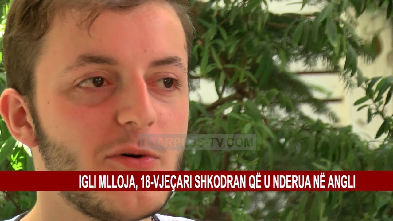 IGLI MLLOJA, 18-VJEÇARI SHKODRAN QË U NDERUA NË ANGLI