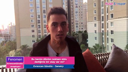 Bu benim dönüm noktam oldu dediğiniz bir olay var mı?