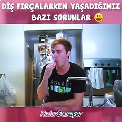 Diş fırçalarken yaşadığımız sorunlar