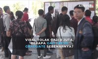 Viral Tolak Gaji Rp 8 Juta, Ini Rata-Rata Gaji Fresh Graduate di Indonesia