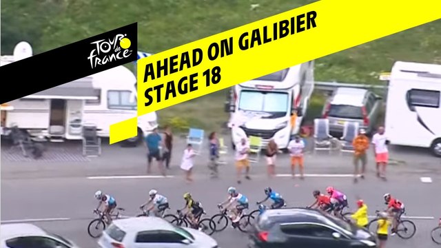 Ahead on Galibier - Étape 18 / Stage 18 - Tour de France 2019