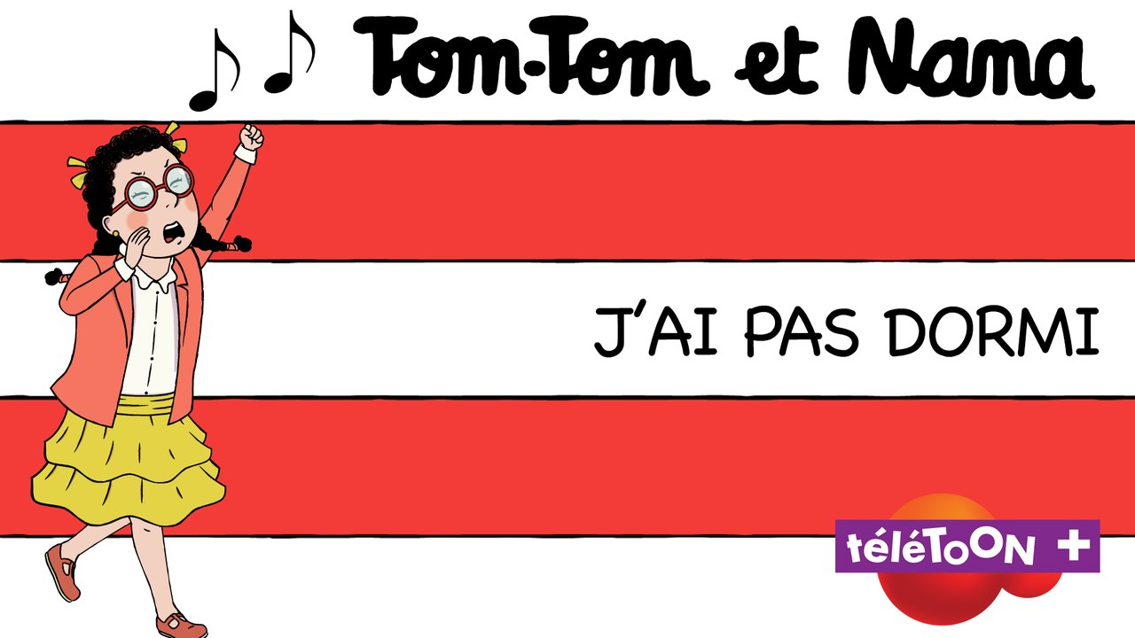 J'ai pas dormi - Karaoké  des chansons de Tom-Tom et Nana