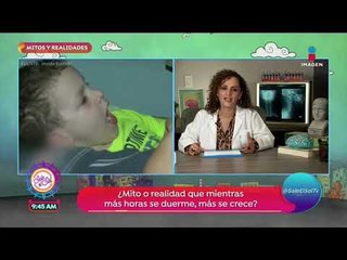 Mitos y realidades: ¿Dormir más te ayuda a crecer? | Sale el Sol