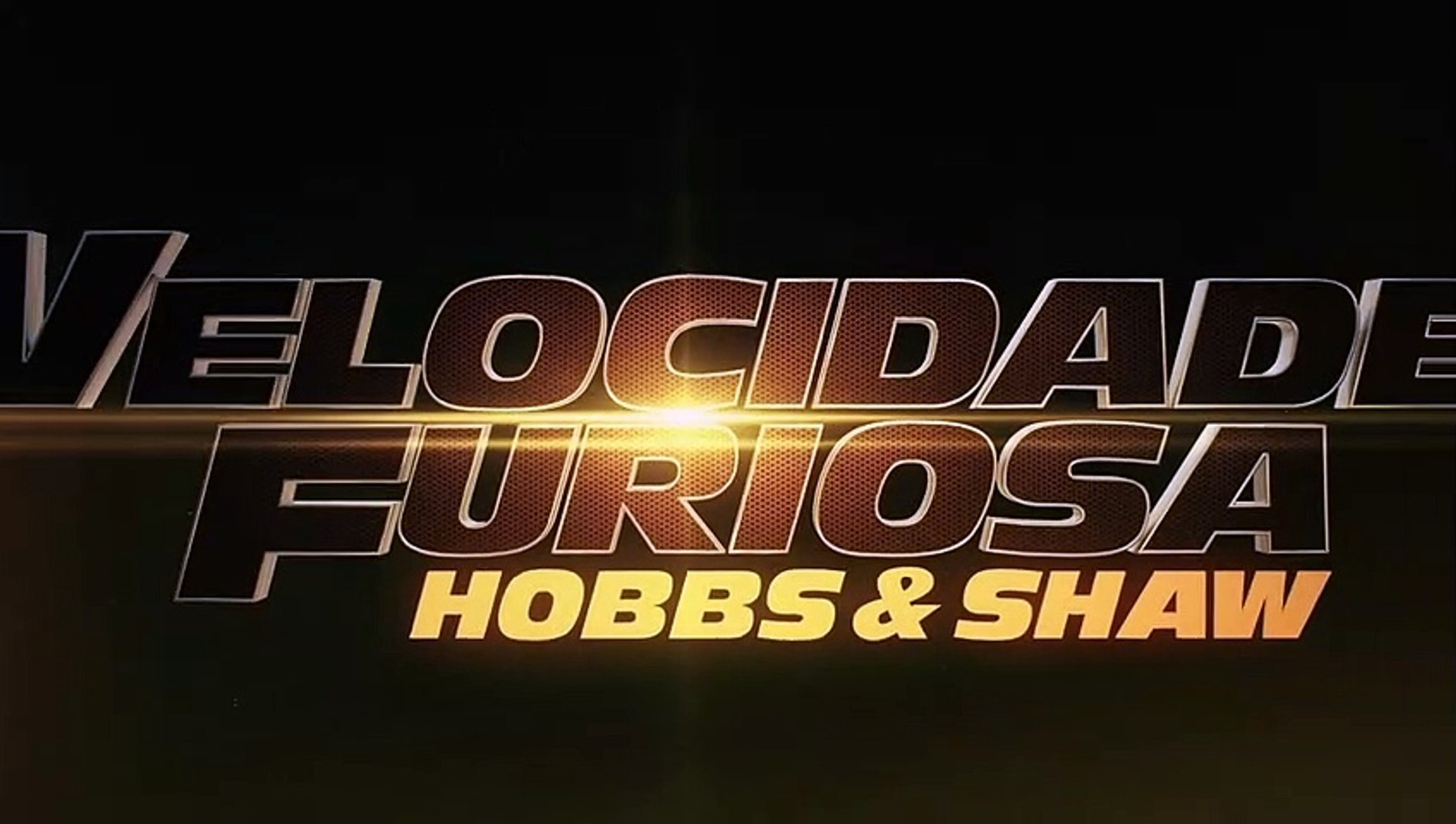 Velocidade Furiosa: Hobbs & Shaw  Uma velocidade diferente - ComUM