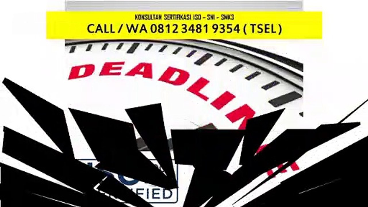 0812 3481 9354 (TSEL) Biaya Pengurusan ISO 9001 MMP Indonesia