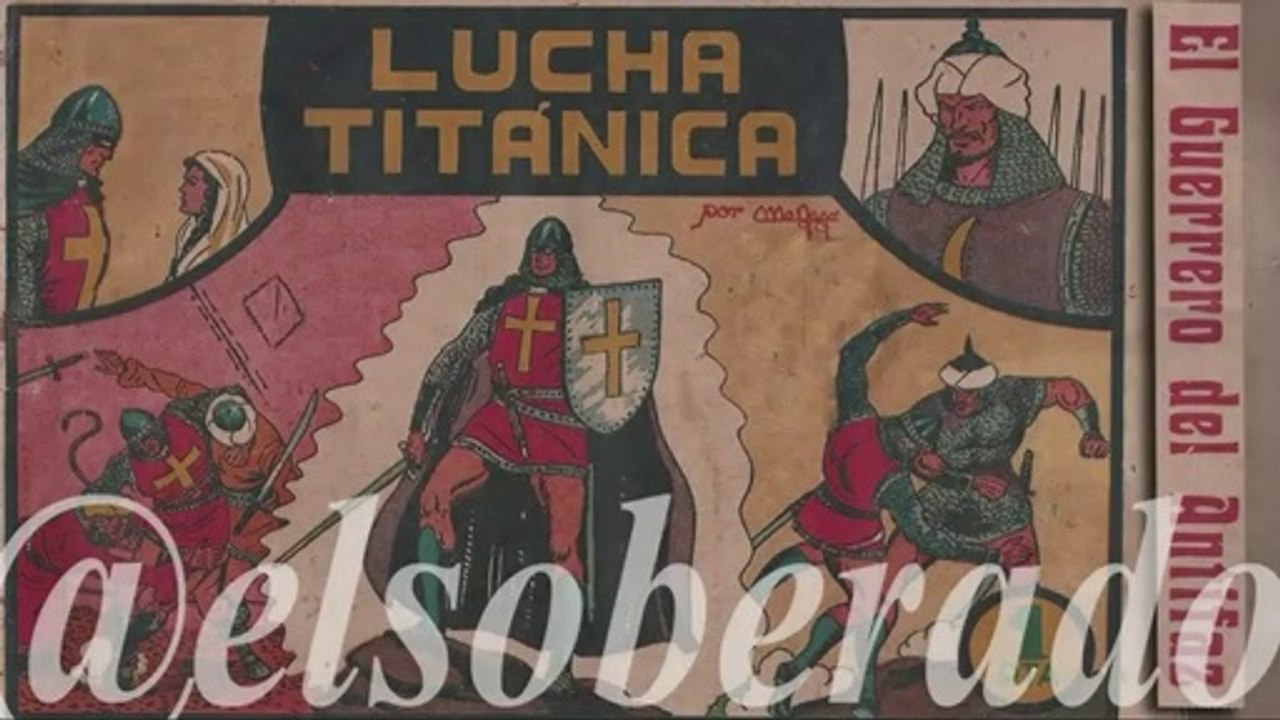 El guerrero del antifaz. Numero TRES. Tebeo 1943