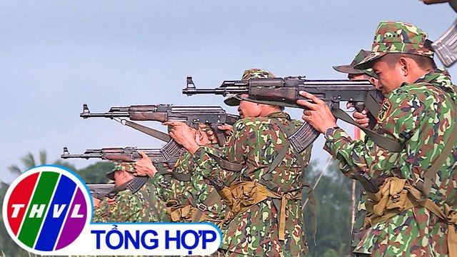 THVL | Quốc phòng toàn dân: Tập trung hoàn thành nhiệm vụ quân sự, quốc phòng năm 2019