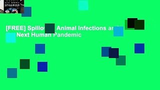 [FREE] Spillover: Animal Infections and the Next Human Pandemic