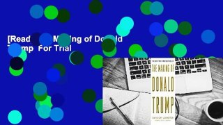 [Read] The Making of Donald Trump  For Trial