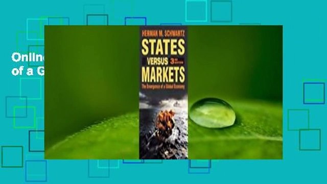 Online States Versus Markets: The Emergence of a Global Economy For Trial