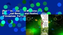 [Read] Invasive Plant Medicine: The Ecological Benefits and Healing Abilities of Invasives  For Free