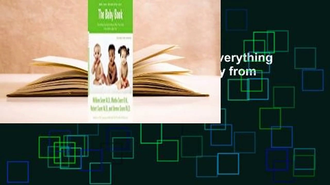 The Baby Book, Revised Edition: Everything You Need to Know About Your Baby from Birth to Age Two