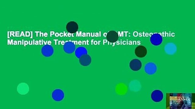 [READ] The Pocket Manual of OMT: Osteopathic Manipulative Treatment for Physicians