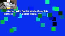 Marketing With Social Media Complete    Marketing With Social Media  Review