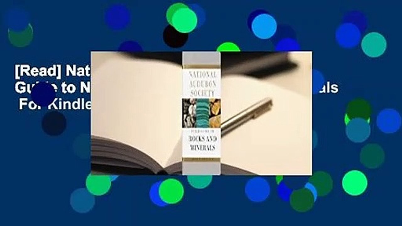 [Read] National Audubon Society Field Guide to North American Rocks and Minerals  For Kindle