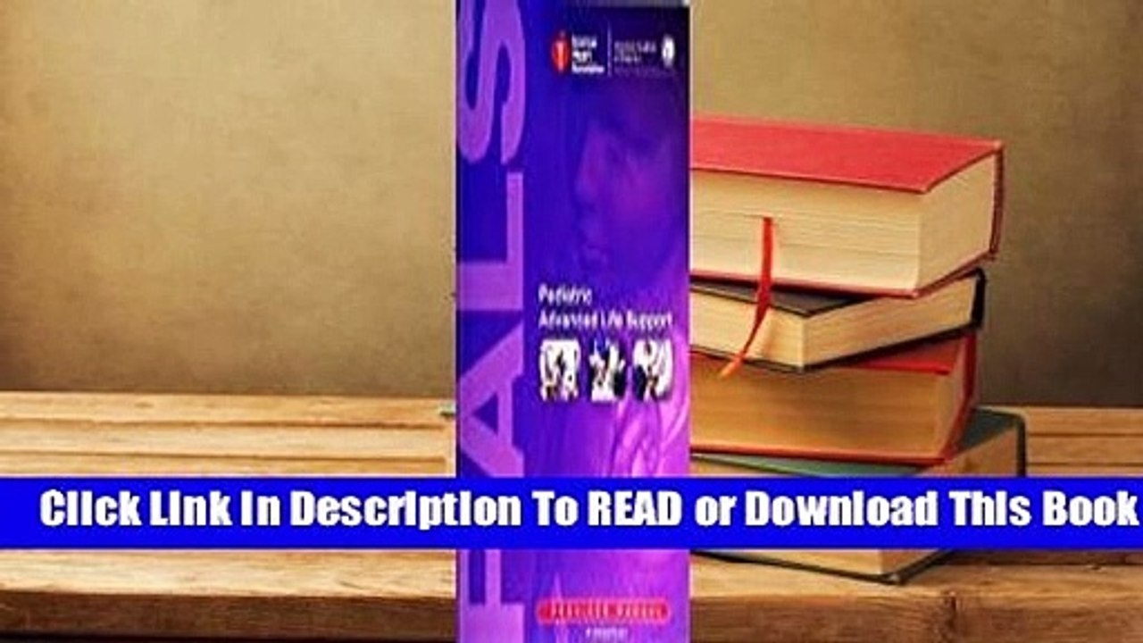 Pediatric Advanced Life Support Provider Manual