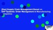 [Doc] Supply Chain Management Based on SAP Systems: Order Management in Manufacturing Companies