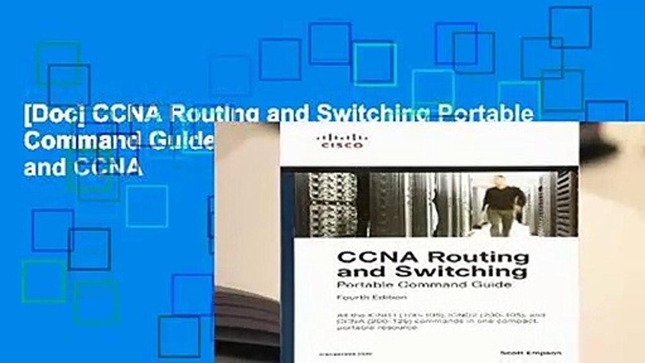 [Doc] CCNA Routing and Switching Portable Command Guide (ICND1 100-105, ICND2 200-105, and CCNA