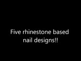 Rhinestones On Nails ! - Slideshow Nail Designs