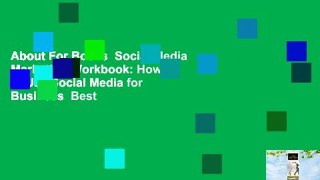 About For Books  Social Media Marketing Workbook: How to Use Social Media for Business  Best