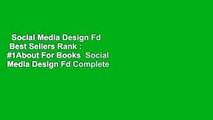 Social Media Design Fd  Best Sellers Rank : #1About For Books  Social Media Design Fd Complete