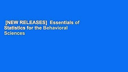 [NEW RELEASES]  Essentials of Statistics for the Behavioral Sciences