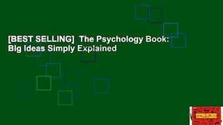[BEST SELLING]  The Psychology Book: Big Ideas Simply Explained