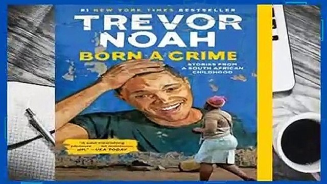 [READ] Born a Crime: Stories from a South African Childhood