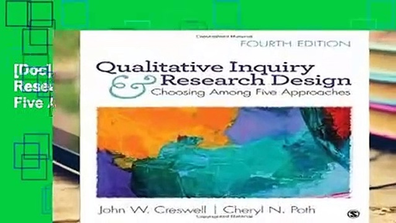 [Doc] Qualitative Inquiry and Research Design: Choosing Among Five Approaches