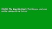 [READ] The Bramble Bush: The Classic Lectures on the Law and Law School