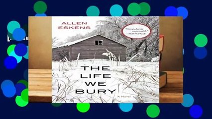 [FREE] The Life We Bury