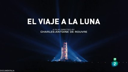 Viaje a la Luna [ HD ] - Documental