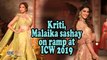 Kriti Sanon, Malaika Arora sashay on ramp at ICW 2019