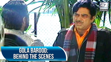 Gola Barood: Behind The Scenes | Shatrughan Sinha, Kimi Katkar | Flashback Video
