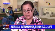 Mas mabilis na transaksyon, tiniyak ng QC gov't