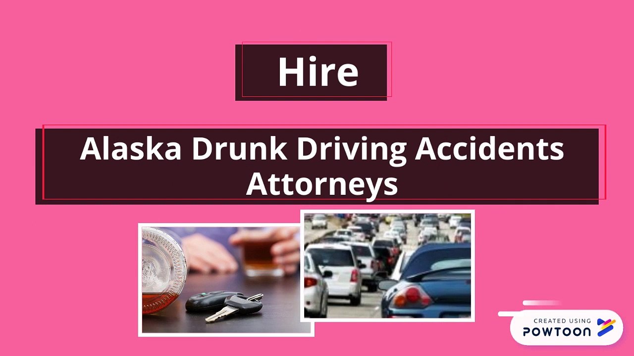 Alaska Drunk Driving Accidents Attorneys