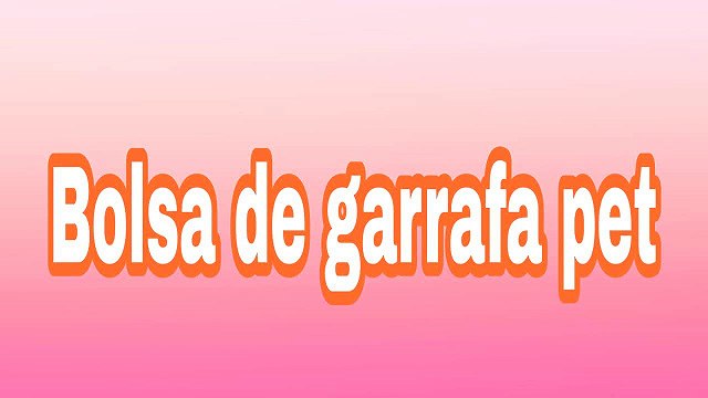 Como fazer uma bolsinha de criança de garrafa pet